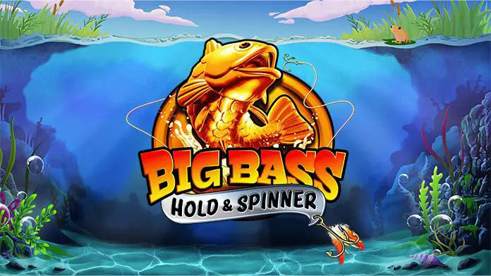 Big Bass – Hold & Spinner