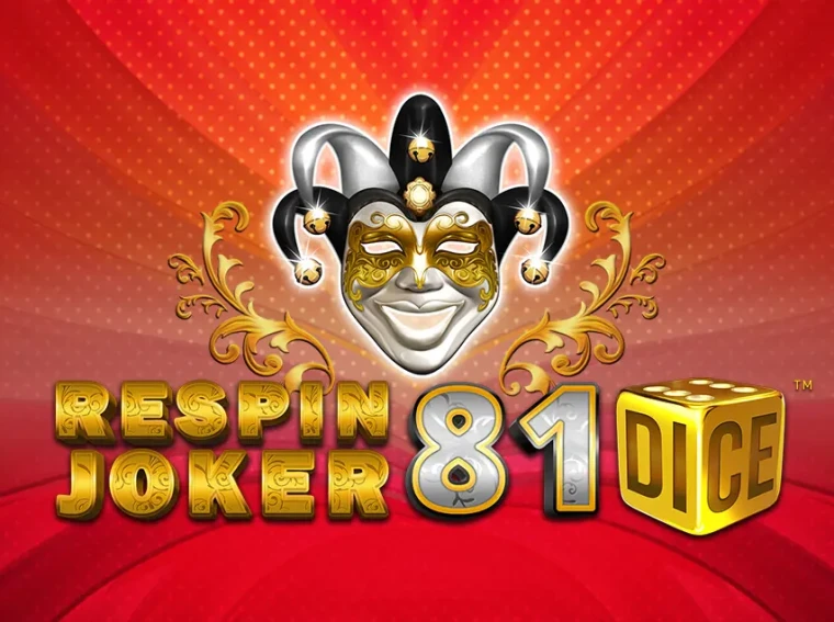respin joker 81 dice